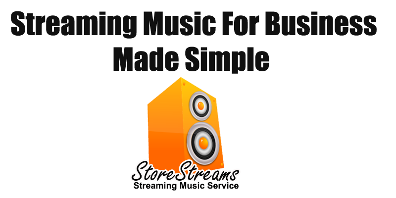 Streaming Music For Business Made Simple